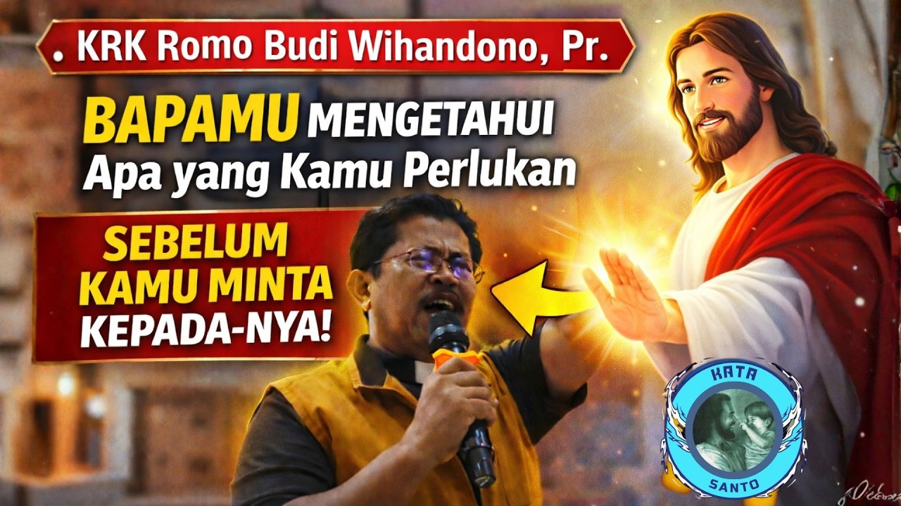 BELUM MINTA, SUDAH DIBERI?! Romo Budi Bongkar Rahasia “Bapamu Mengetahui Kebutuhanmu!” ROMO WIHONG
