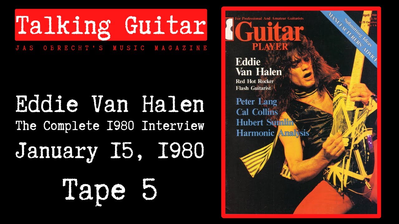 Eddie Van Halen Plays, Sings, and Hums Unreleased Van Halen Songs, 1980