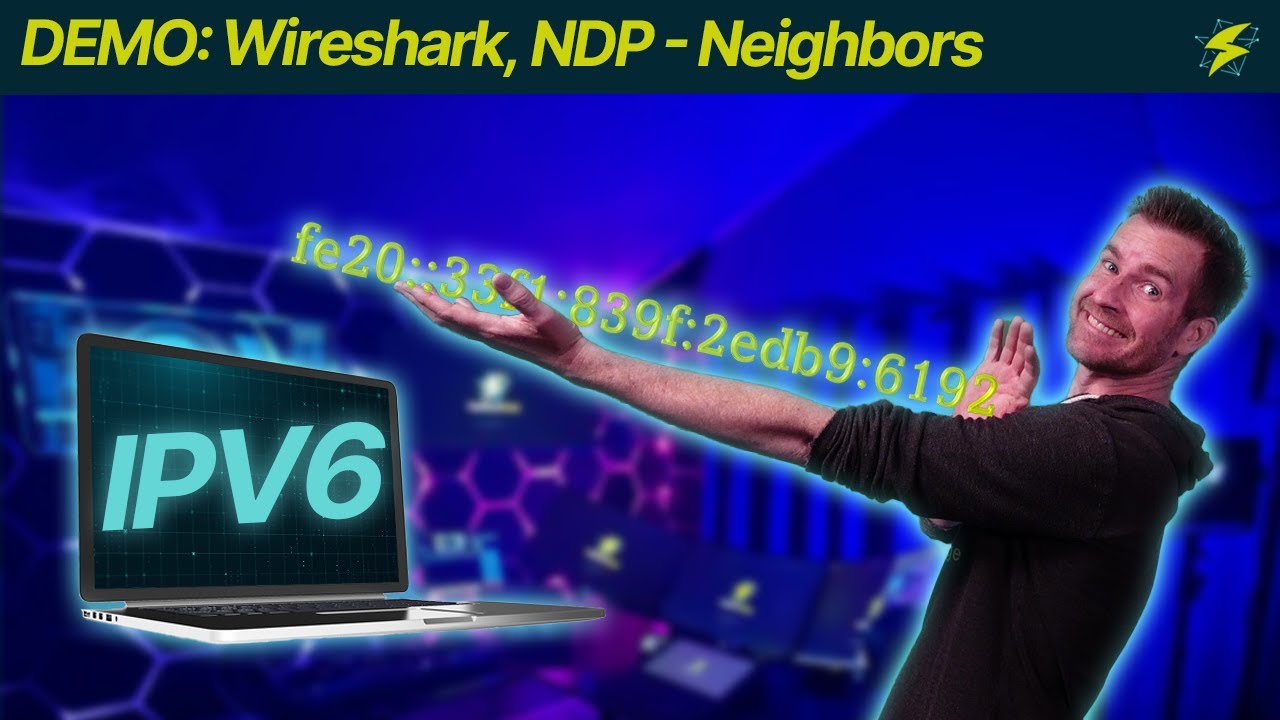 Foundations of IPv6 3-4: DEMO: Wireshark, NDP - Neighbors