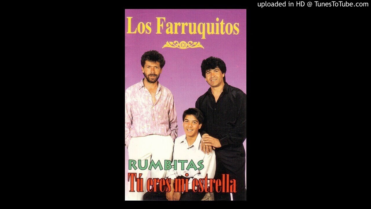 Los Farruquitos - Ahora sufro yo , Album : Tu Eres mi Estrella , Año 1994 