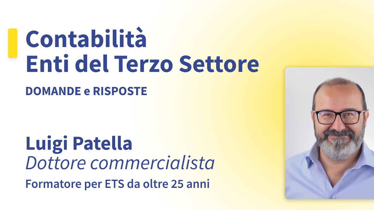 Webinar: Domande e Risposte - Contabilità Enti Terzo Settore