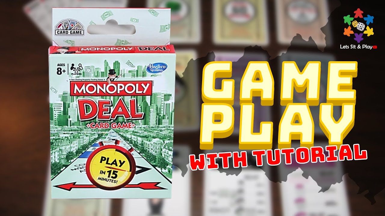 Monopoly Deal Card Game | Gameplay with Tutorial | | Let's Sit & Play