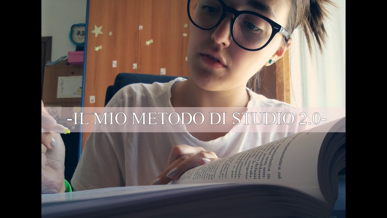 IL MIO METODO DI STUDIO | 2.0