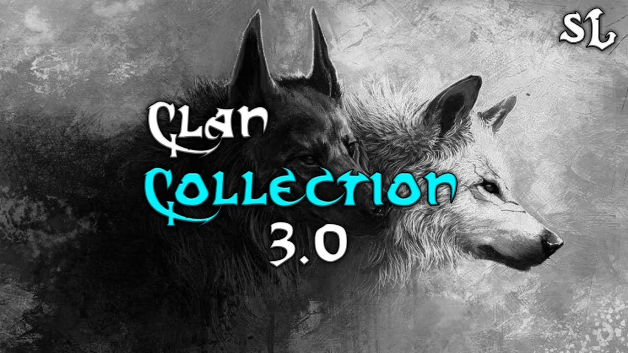 ✖Clancollection 3.0✖By Vynetix