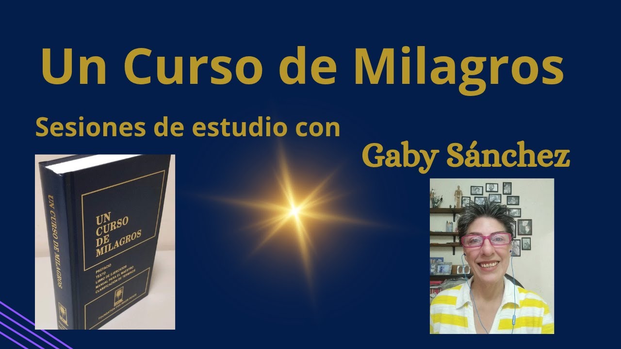 LA IMPLICACIÓN DE NEGAR A DIOS. T 10 V, 8-14 #uncursodemilagrosaprofundidad #ucdmcongaby