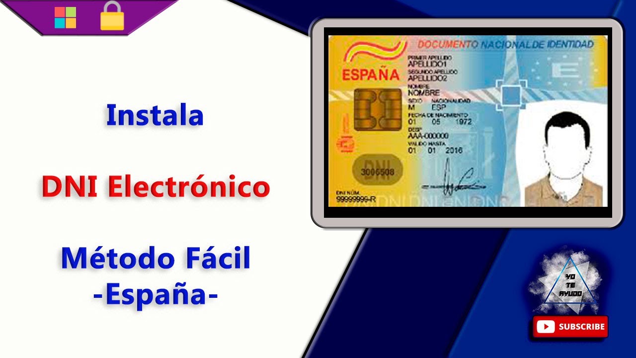 Instala tu DNIe en tu pc y usa su certificado | Método Sencillo DNI Electrónico - España