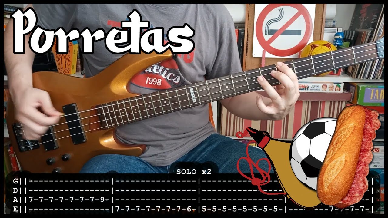 PORRETAS - La del fúrbol ⚽ (BASS TABS) [lyrics + PDF]