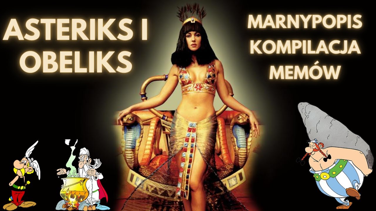 Asterix i Obelix: Misja Kleopatra - Marnypopis (kompilacja memów)