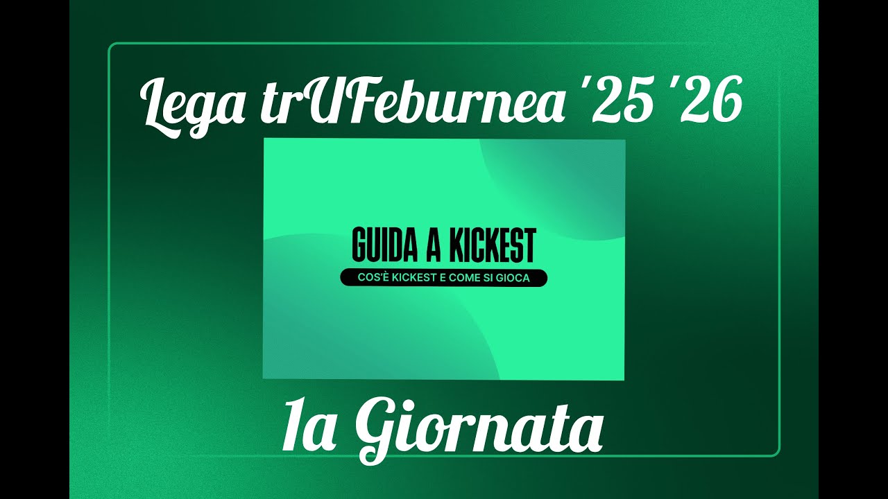 Kickest | Il Fanta Statistico | Nuova piattaforma 1a Giornata !!