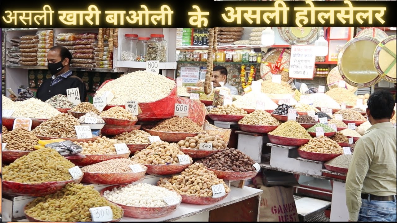 asali khari baoli ke asali wholeselar [purani delhi]
