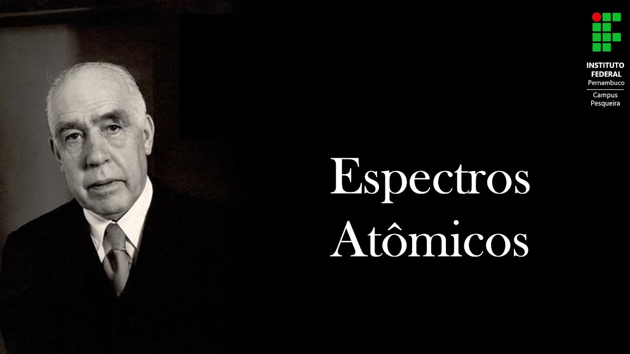 1. Espectros atômicos