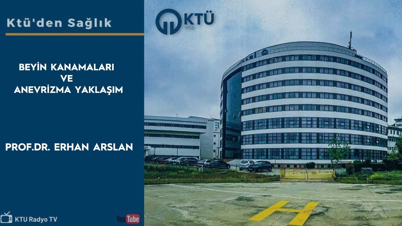 Beyin kanamaları ve anevrizma yaklaşım.