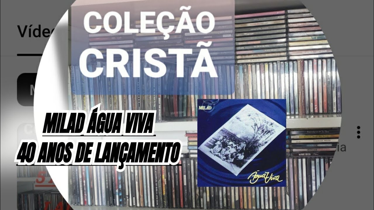 MILAD ÁGUA VIVA 40 ANOS DE LANÇAMENTO