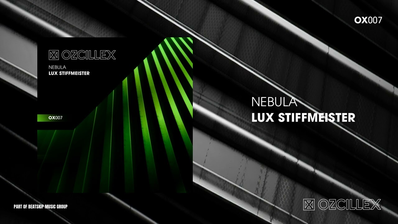 Lux Stiffmeister - Nebula
