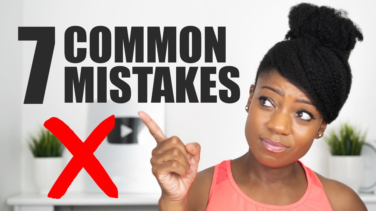 7 Common Natural Hair MISTAKES | ❌ AVOID DOING THIS ❌