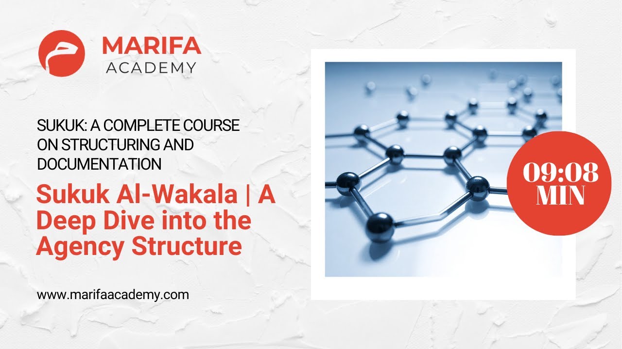 Sukuk Al-Wakala | A Deep Dive into the Agency Structure
