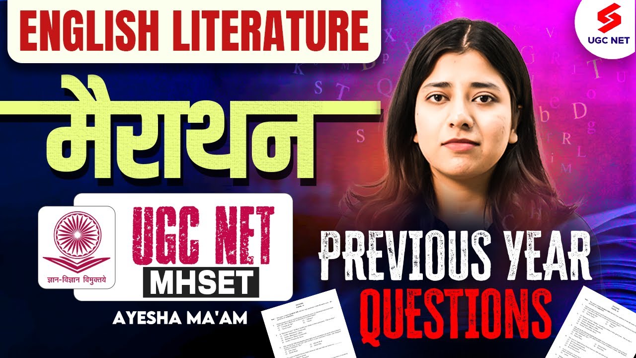 UGC NET | MH SET English Marathon | UGC NET English Literature Previous Question Papers | Ayesha Mam