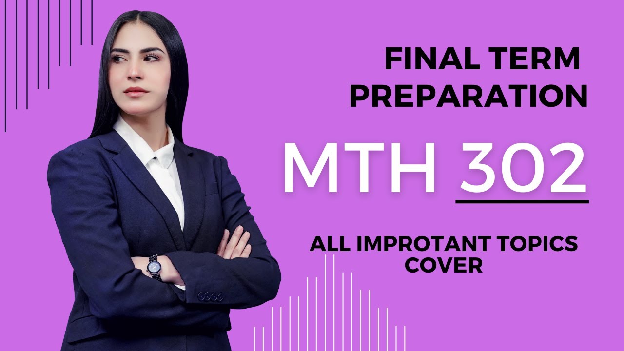 Mth302 Final term preparation part 1 with vulearningpoint