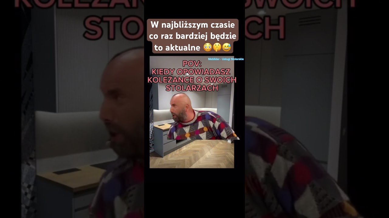 #stolarstwo #majsterkowanie #meblarstwo #śmieszne #zabawne #funny #memes #kabaret #standuppolska
