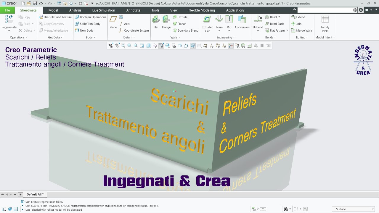 Creo Parametric 12 - SCARICHI e TRATTAMENTO ANGOLI (Lamiera) - Lezione n° 20 per Intermedi