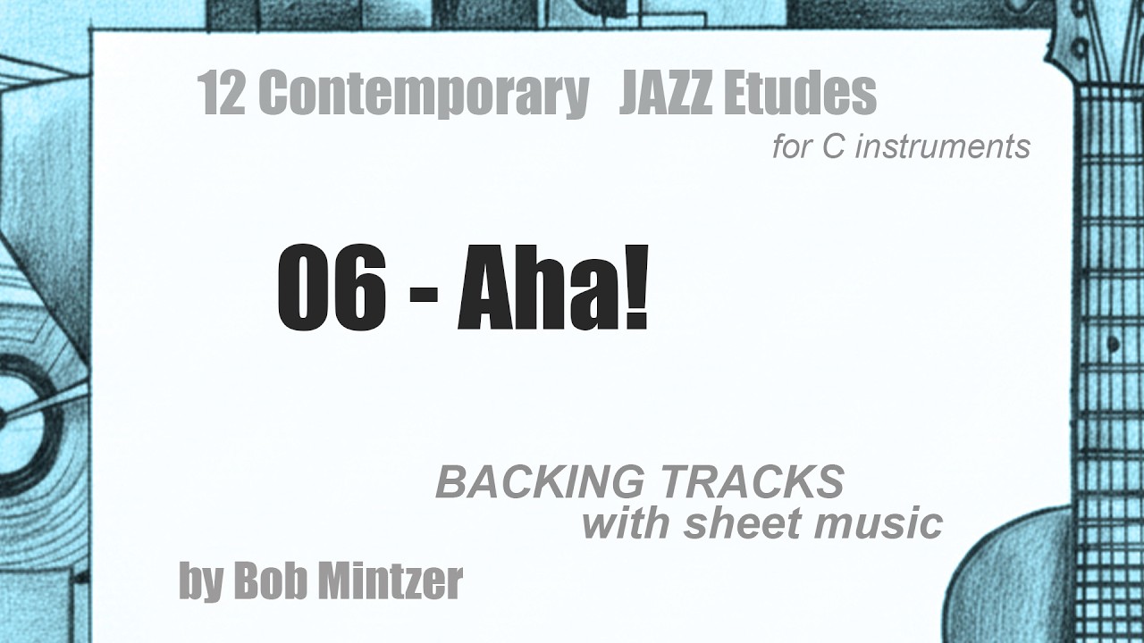 06 - Aha! -  jazz etude backing track