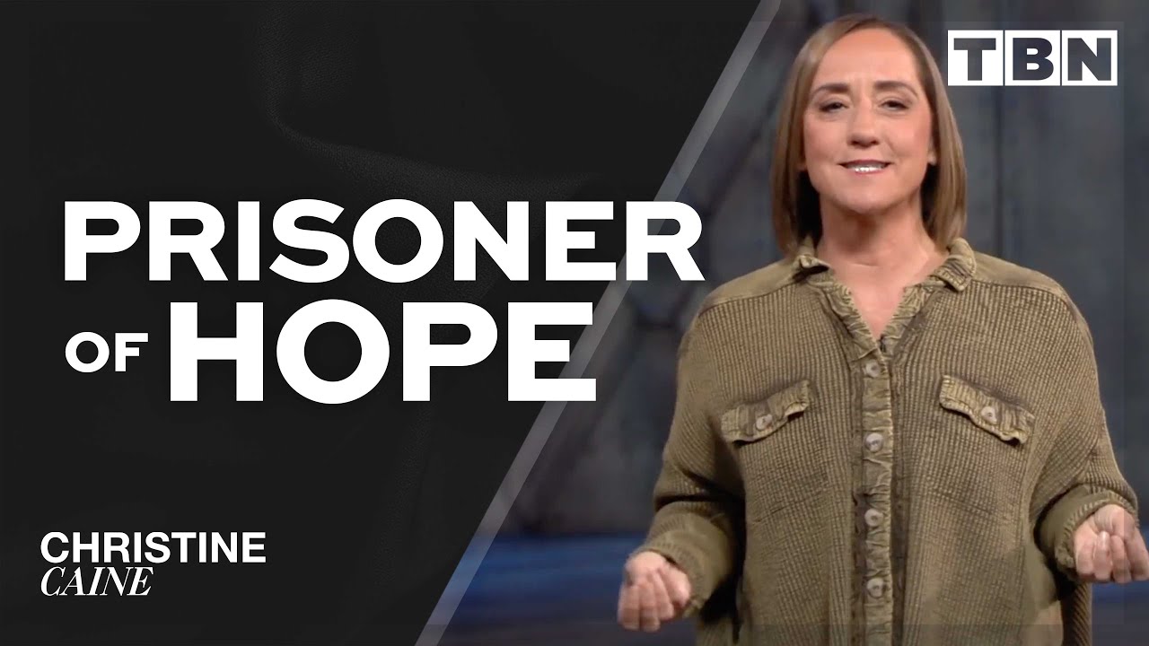 Christine Caine: Prisoner of Hope