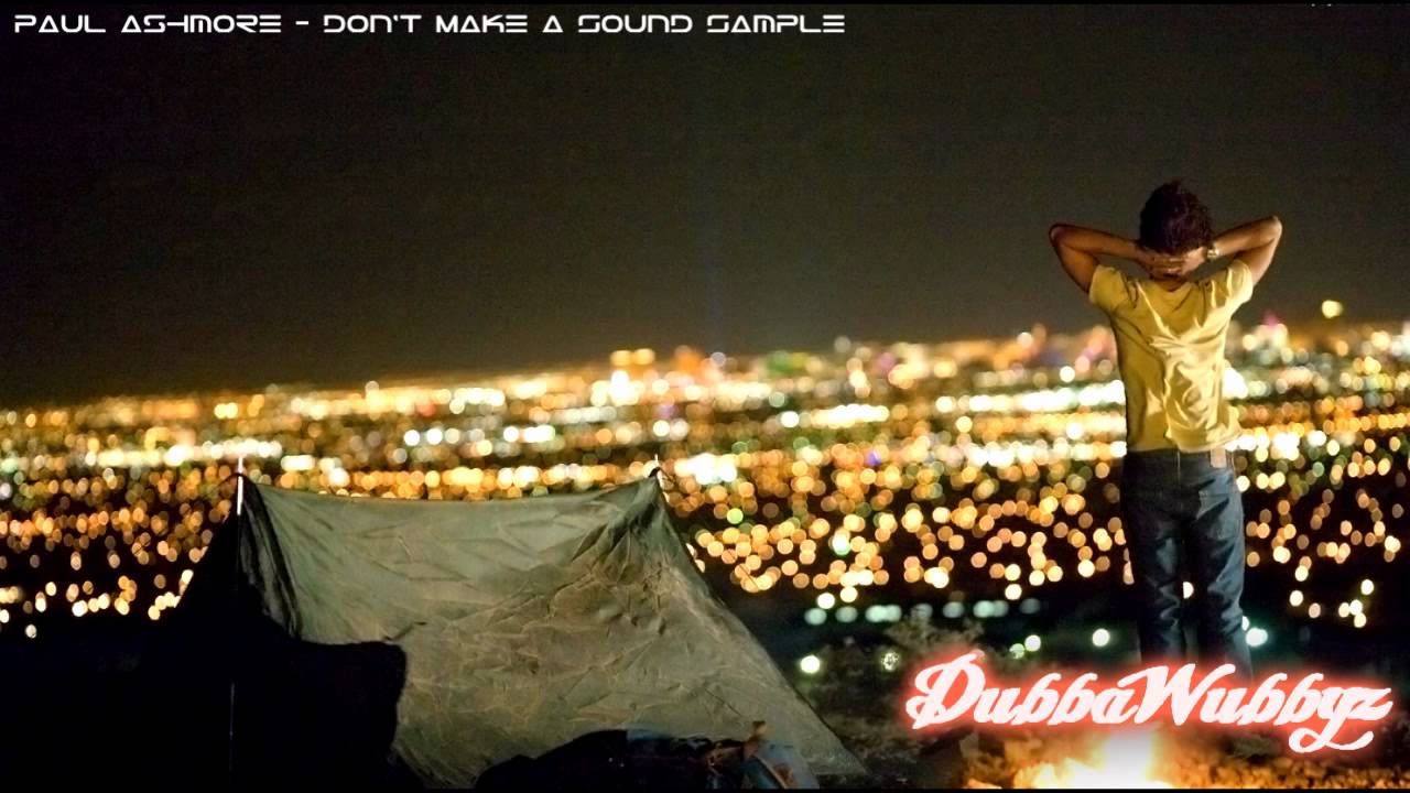 Paul Ashmore - Don't Make A Sound Sample [FREE DL]
