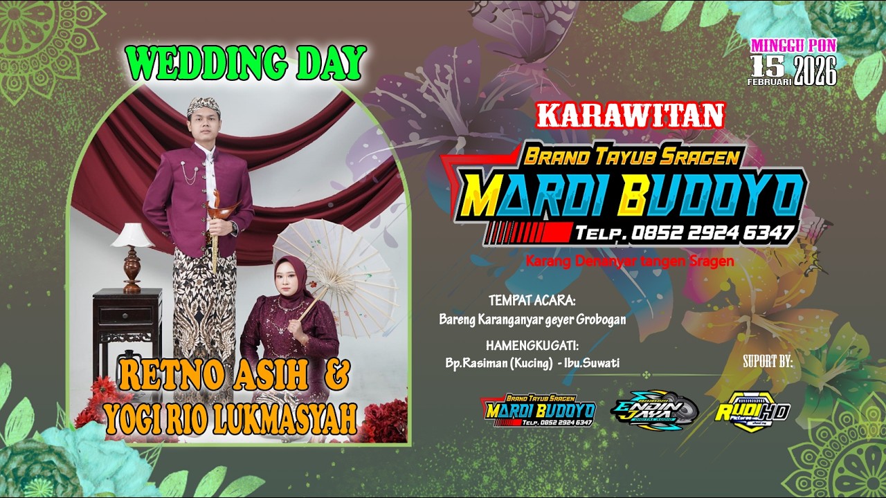 LIVE TAYUB MARDI BUDOYO || WEDDING RETNO ASIH & YOGI RIO LUKMANSYAH || ENDIN JAYA AUDIO || RUDI HD