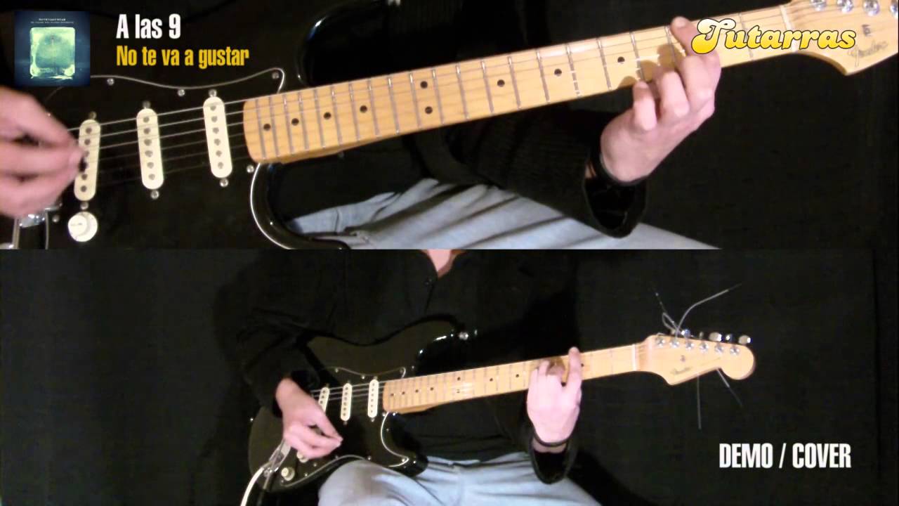 Como tocar  A las Nueve de No te va gustar en guitarra DEMO COVER GUITARRA