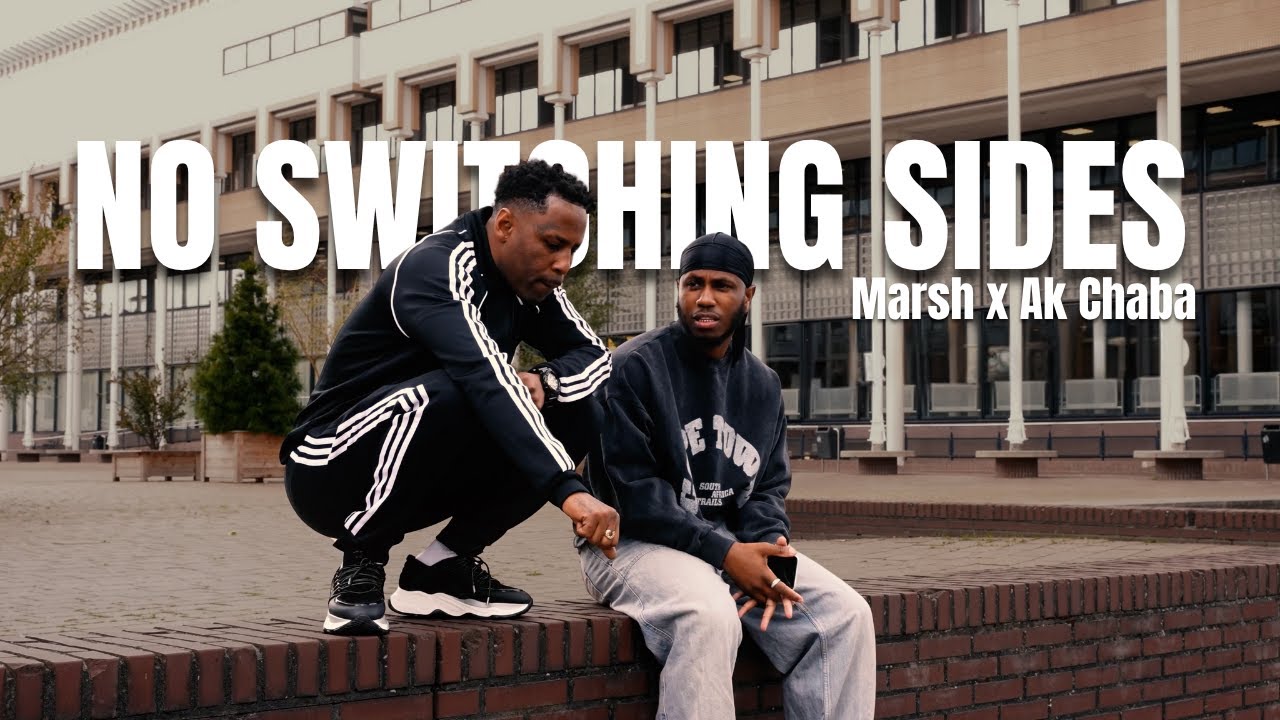 Marsh, Ak Chaba - No Switching Sides (Prod by D.Dorell & Nvjee)
