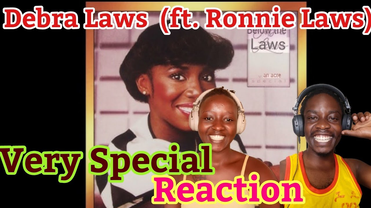 Debra Laws - Very Special (ft. Ronnie Laws) | Reaction Video