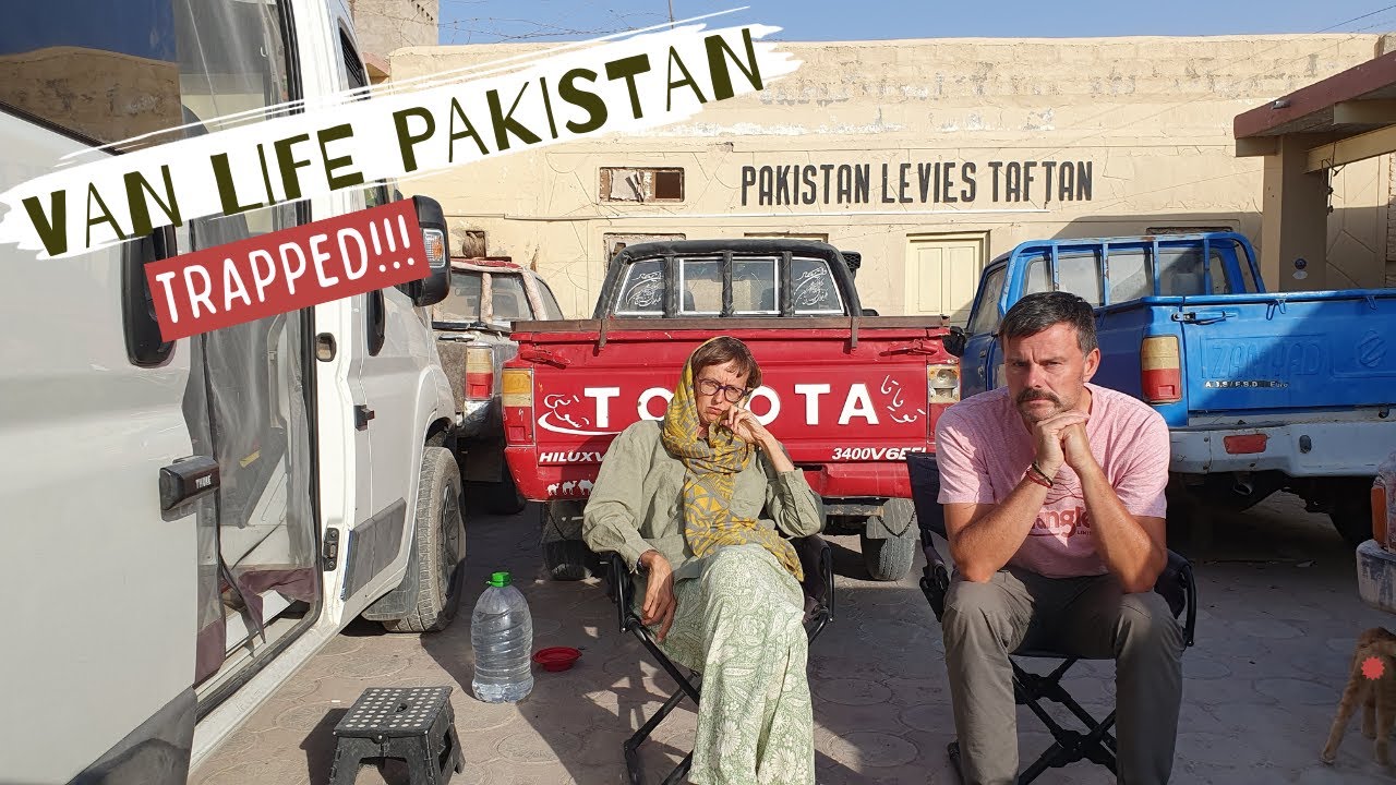 Detained By The Levies In Pakistan - Our Story | Van Life Pakistan | The Hippie Trail #44