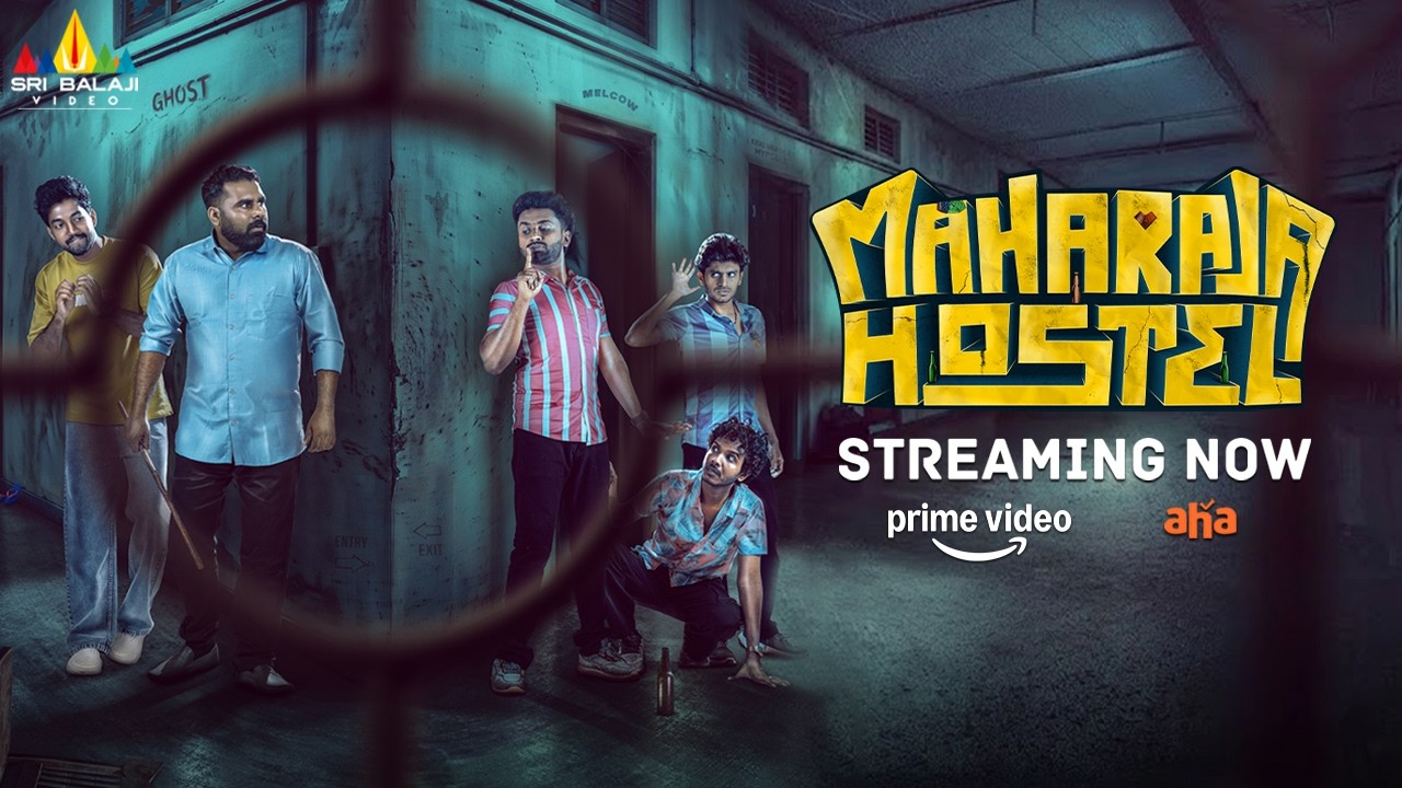 Maharaja Hostel Latest Telugu Full Movie Streaming on Prime Video & Aha Video | Akhil NRD, Ann Maria