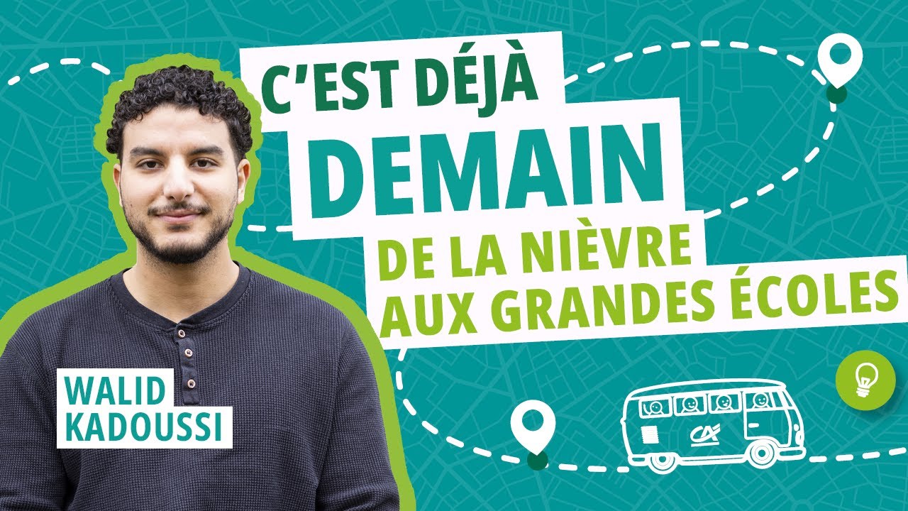 C'est déjà demain | De la Nièvre aux grandes écoles