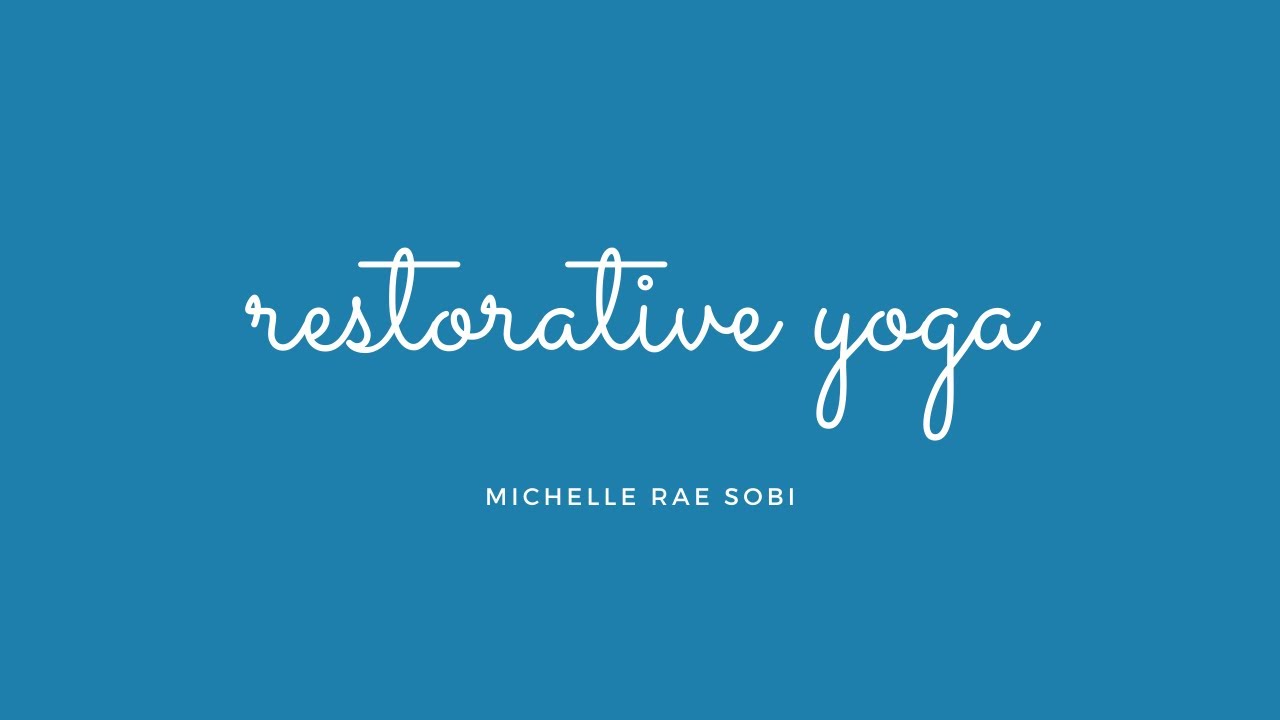Restorative Yoga Sequencing