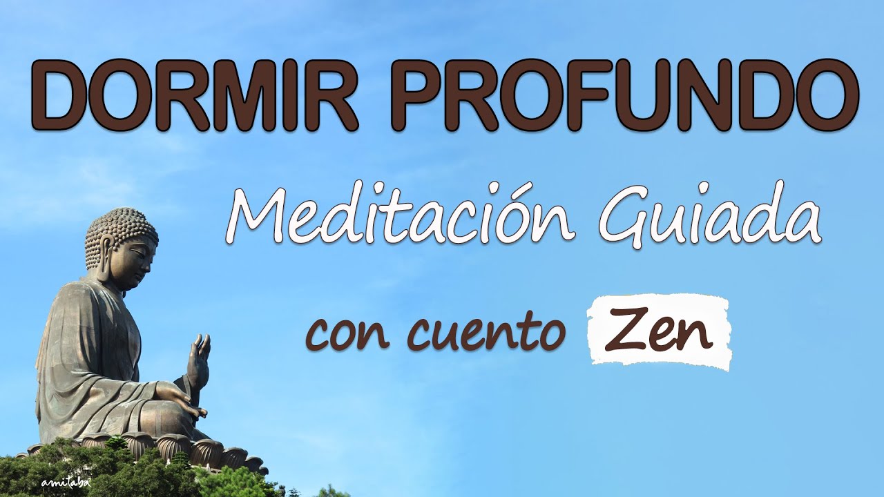 💚DORMIR PROFUNDAMENTE😴 MEDITACION GUIADA con CUENTO ZEN para ELIMINAR ANSIEDAD y PREOCUPACIONES