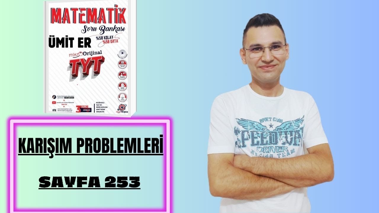 MİKRO TYT SORU BANKASI  |KARIŞIM PROBLEMLERİ|  SAYFA 253     | @umiter55  #yks2024 #kamp