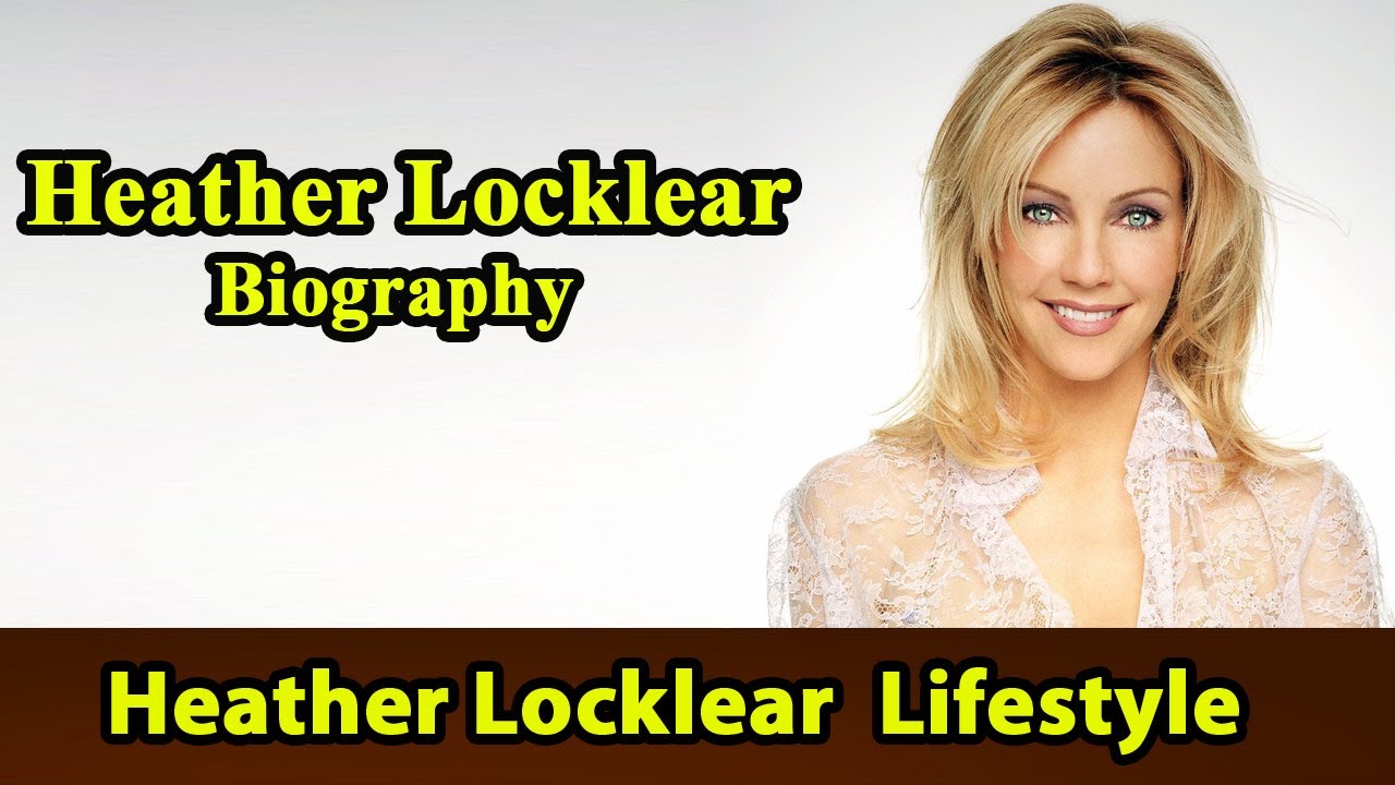 Heather Locklear Biography|Life story|Lifestyle|Husband|Family|House|Age|Net Worth|Upcoming Movies