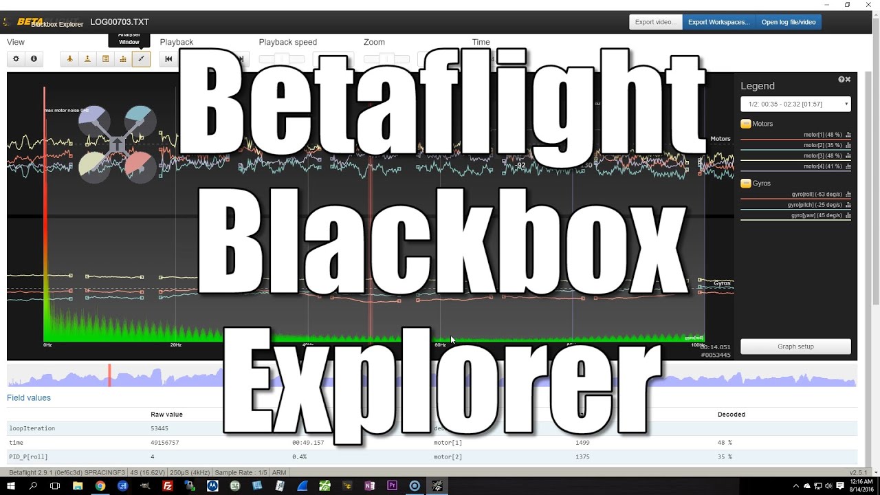 Betaflight Blackbox Explorer