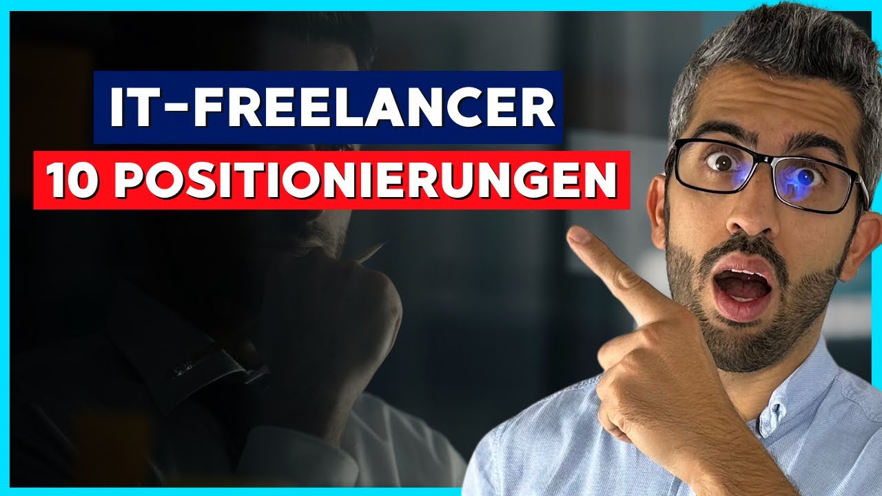 Die 10 BESTEN Positionierungen für IT Freelancer