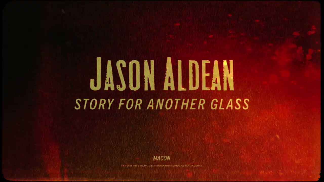 Jason Aldean - Story For Another Glass (Lyric Video)