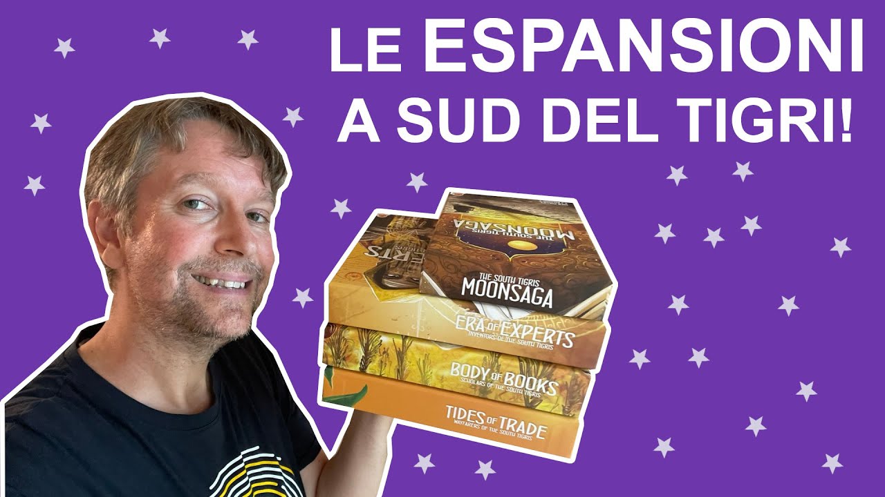 Le ESPANSIONI della trilogia A SUD DEL TIGRI! Unboxing IGNORANTE!