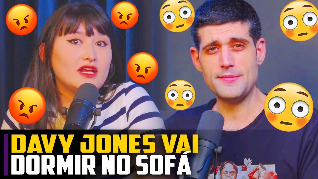 Davy Jones vai DORMIR no SOFÁ depois DESSA
