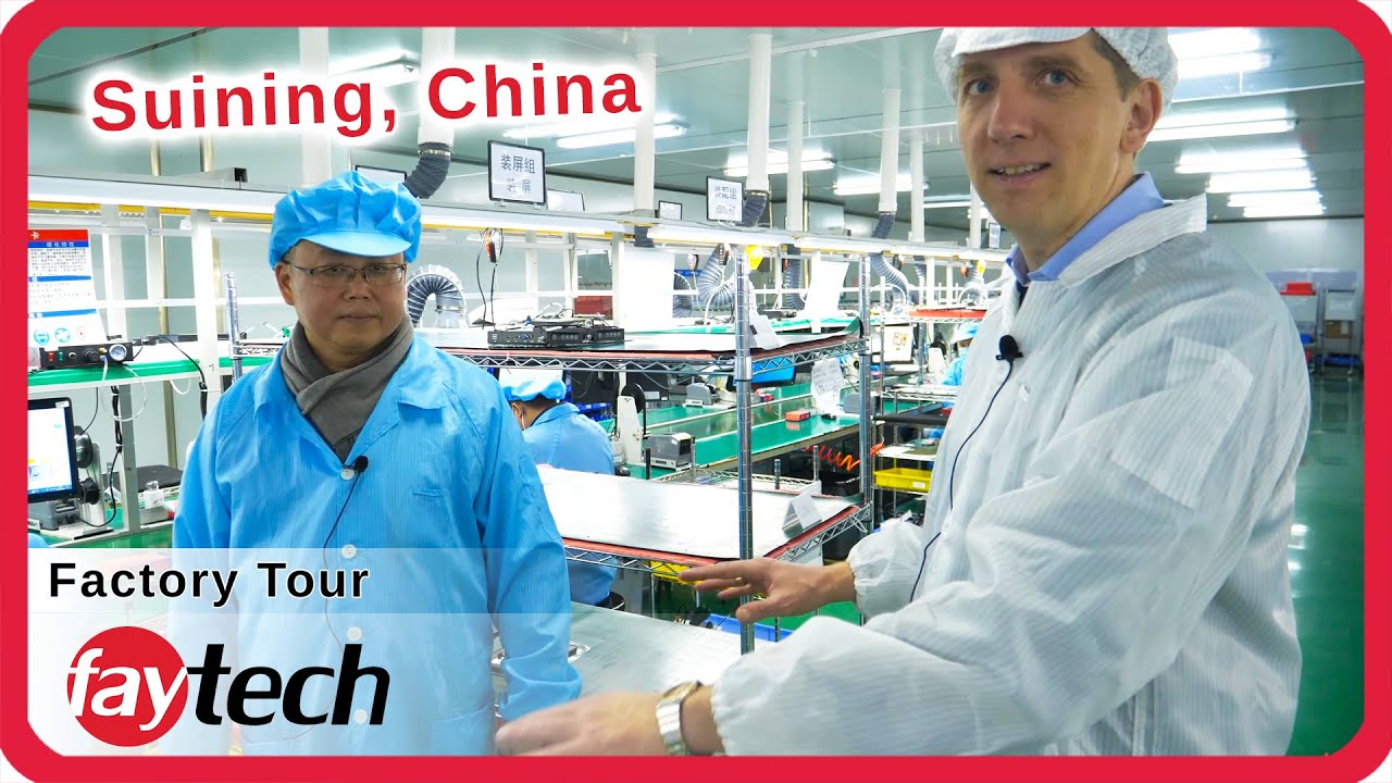 faytech Factory Tour 2024 - Suining, China (Industrial Touchscreen Manufacturer)