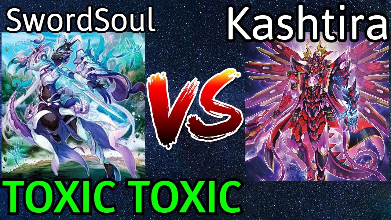 Swordsoul Vs Kashtira TOXIC WEDNESDAY