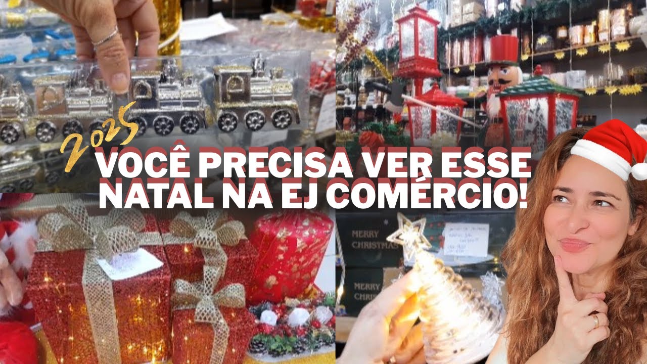 🎄 Tour de Natal na EJ Comércio. Vem conferir!🎁