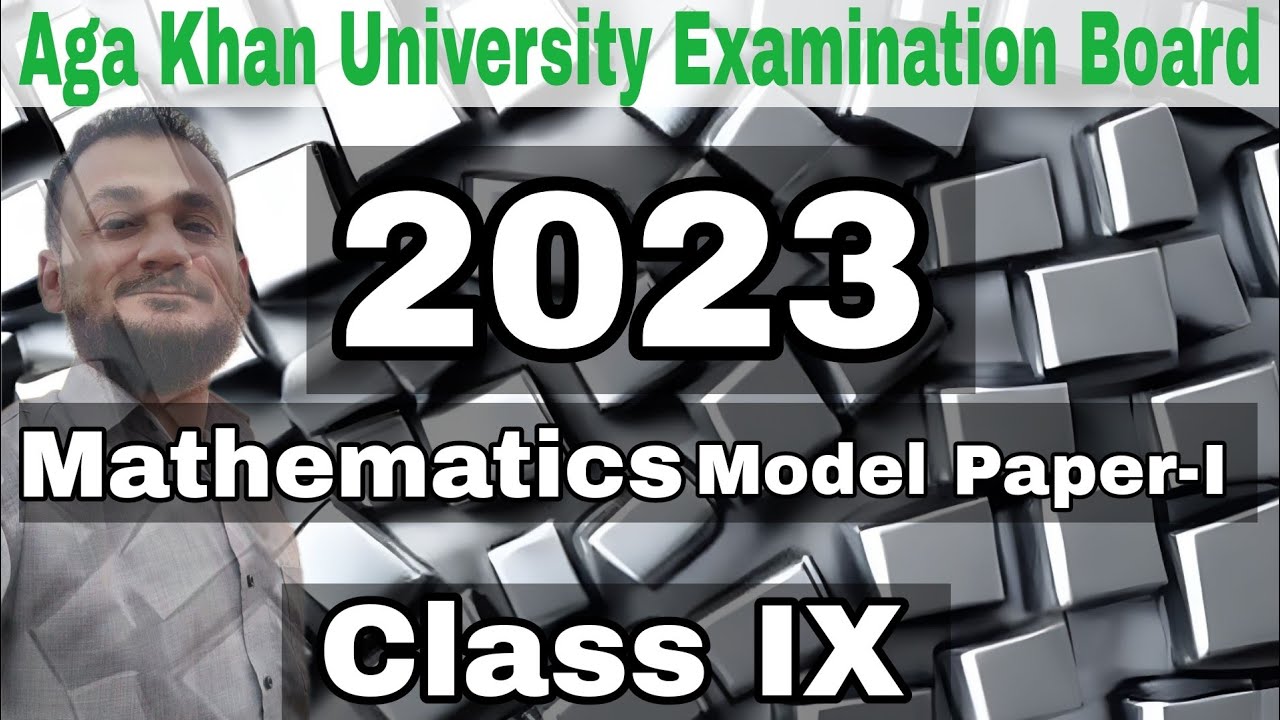 9th Mathematics 2023 Model Paper-I AKUEB