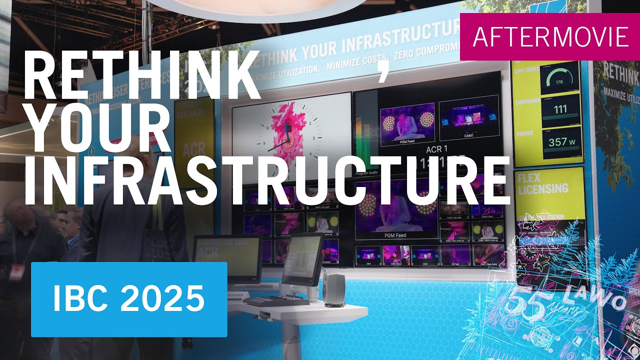 IBC 2025: RETHINK YOUR INFRASTRUCTURE