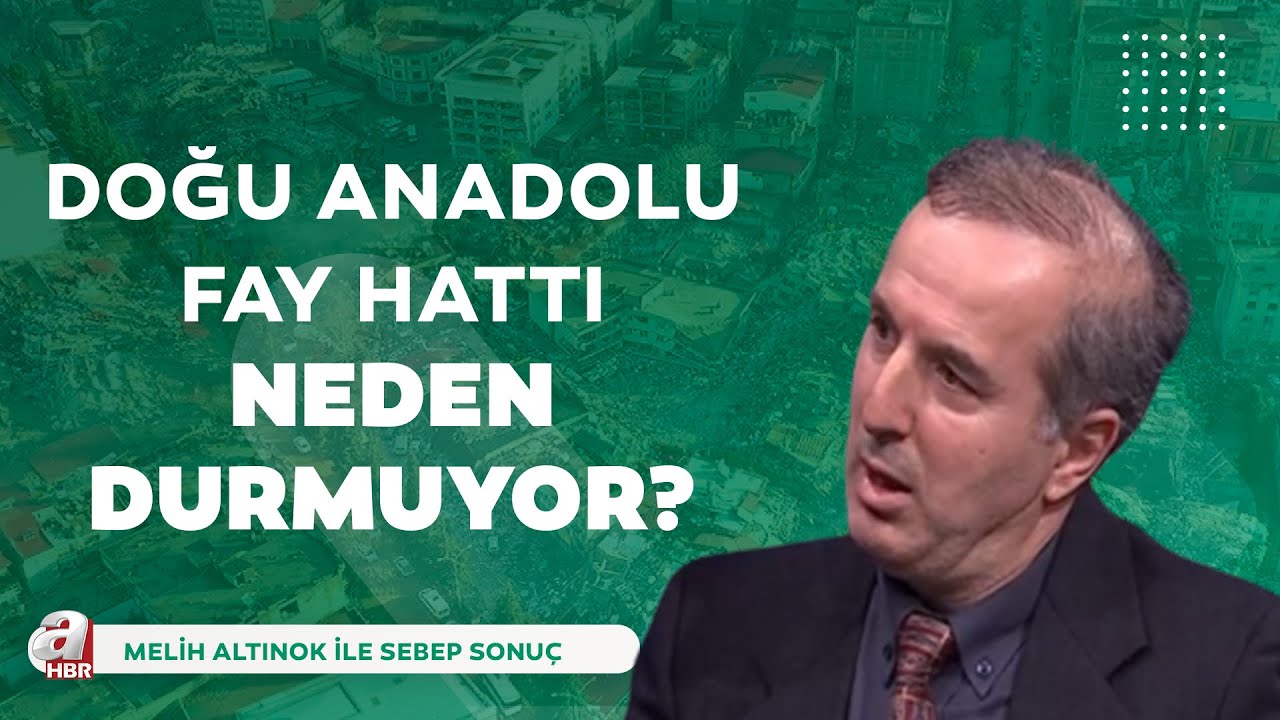 Doğu Anadolu fay hattının dünyanın en tehlikeli fay hatları ile benzerliği ne? | A Haber