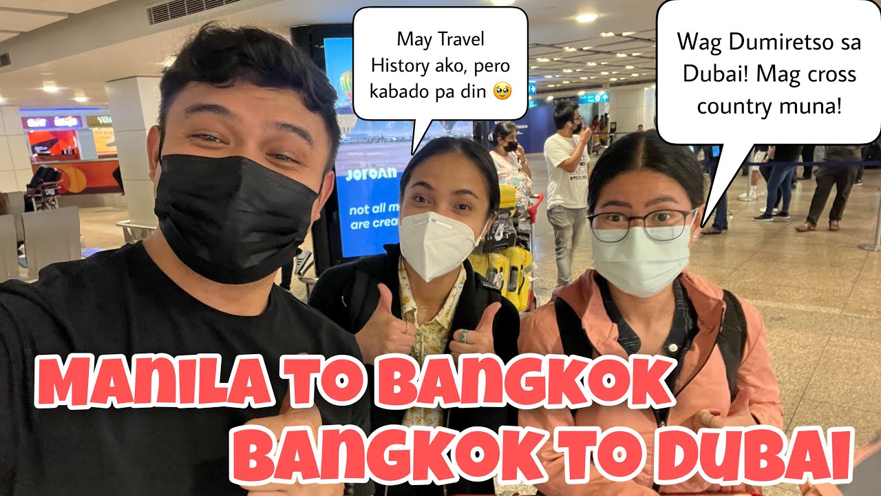 Tips Paano ang Cross Country from Manila to Thailand, Thailand to Dubai! | Success Story